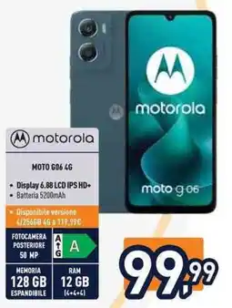 Unieuro motorola MOTO G06 4G offerta