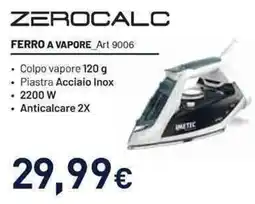 Unieuro IMETEC zerocalc ferro a vapore offerta