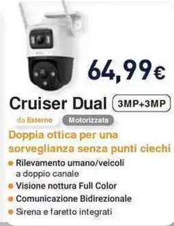 Unieuro IMOU Cruiser Dual 3MP+3MP offerta