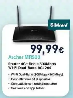 Unieuro tp-link Archer MR500 Router 4G+ fino a 300Mbps Wi-Fi Dual-Band AC1200 offerta