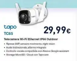 Unieuro tp-link tapo TC65 Telecamera Wi-Fi/Ethernet IP66 Outdoor offerta