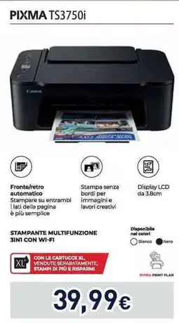 Unieuro Canon PIXMA TS3750i stampante multifunzione 3in1 con wi-fi offerta