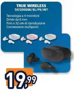 Unieuro PHILIPS TRUE WIRELESS TAT2000BK/BL/PK/WT offerta