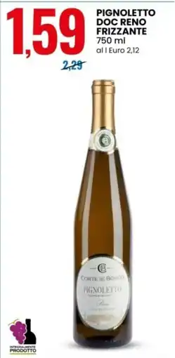 Eurospin Pignoletto doc reno frizzante offerta