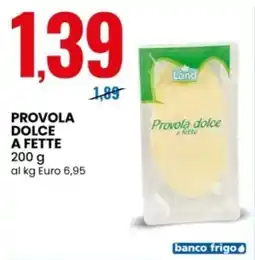 Eurospin Land provola dolce a fette offerta