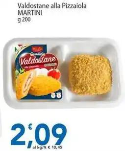 Sidis Valdostane alla Pizzaiola MARTINI offerta