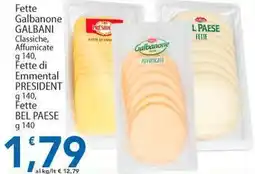 Sidis Fette Galbanone GALBANI Classiche, Affumicate , Fette di Emmental PRESIDENT , Fette BEL PAESE offerta