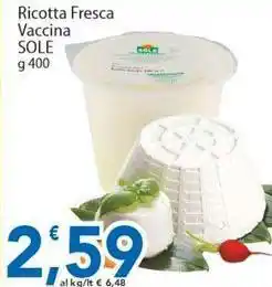 Sidis Ricotta Fresca Vaccina SOLE offerta