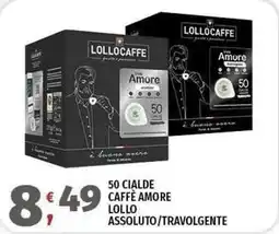 Vivo Supermercati 50 cialde caffè amore lollo assoluto/travolgente offerta
