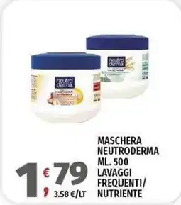 Vivo Supermercati Maschera neutroderma lavaggi frequenti/ nutriente offerta