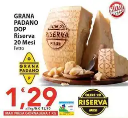 Sidis GRANA PADANO DOP Riserva 20 Mesi offerta