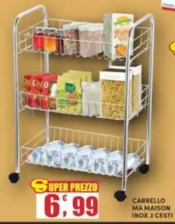 Maury's Ma maison carrello ma maison inox 3 cesti offerta