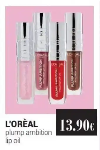 Tigotà L'ORÉAL plump ambition lip oil offerta