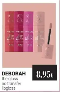 Tigotà DEBORAH the gloss no transfer lipgloss offerta