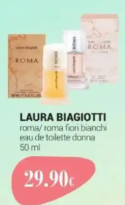 Tigotà LAURA BIAGIOTTI roma/ roma fiori bianchi eau de toilette donna offerta