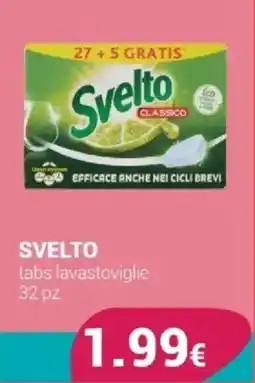 Tigotà SVELTO tabs lavastoviglie 32 pz offerta