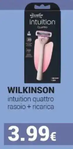 Tigotà WILKINSON intuition quattro rasoio + ricarica offerta