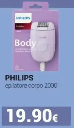Tigotà PHILIPS epilatore corpo 2000 offerta