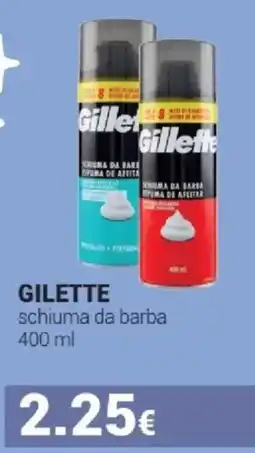 Tigotà GILETTE schiuma da barba offerta