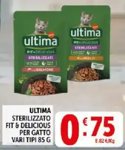 Deco Supermercati Ultima sterilizzato fit & delicious per gatto offerta