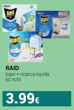 Tigotà RAID base + ricarica liquida 60 notti offerta