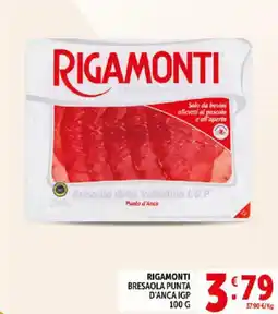 Deco Supermercati Rigamonti bresaola punta d'anca igp 100 g offerta