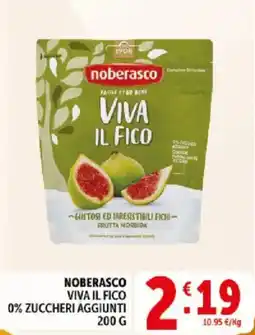 Deco Supermercati Noberasco viva il fico 0% zuccheri aggiunti offerta