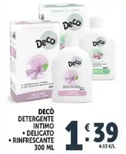 Deco Supermercati Decò detergente intimo, delicato, rinfrescante offerta