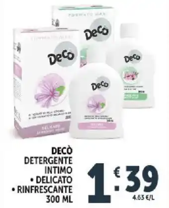 Deco Supermercati Decò detergente intimo, delicato, rinfrescante offerta