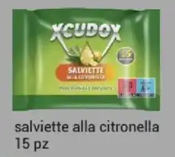 Tigotà XCUDOX salviette alla citronella 15 pz offerta