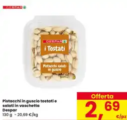 Interspar Pistacchi in guscio tostati e salati in vaschetta Despar offerta