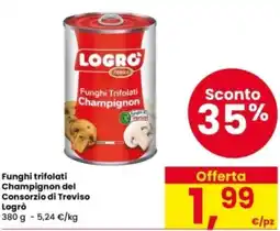 Interspar Funghi trifolati Champignon del Consorzio di Treviso Logrò offerta