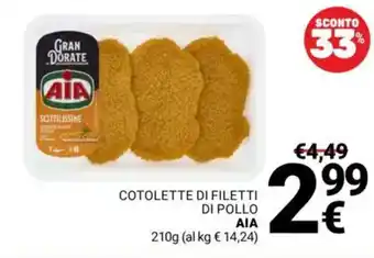 Supermercati Gulliver Cotolette di filetti di pollo AIA offerta