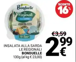 Supermercati Gulliver Insalata alla sarda le regionali BONDUELLE offerta
