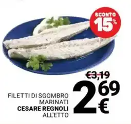 Supermercati Gulliver Filetti di sgombro marinati CESARE REGNOLI offerta