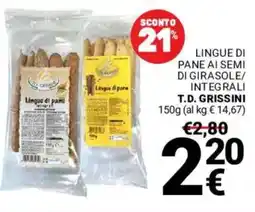Supermercati Gulliver Lingue di pane ai semi di girasole/ integrali T.D. GRISSINI offerta