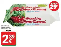 Supermercati Gulliver Stracchino NONNO NANNI offerta