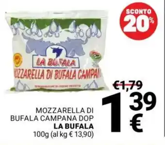 Supermercati Gulliver Mozzarella di bufala campana dop LA BUFALA offerta