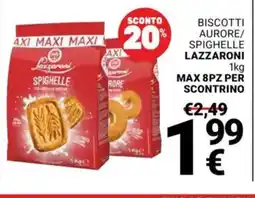 Supermercati Gulliver Biscotti aurore/ spighelle LAZZARONI offerta
