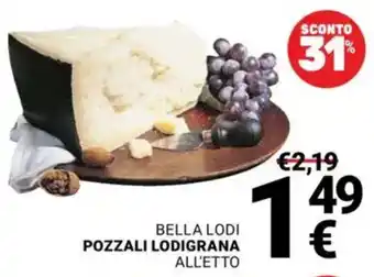 Bella lodi POZZALI LODIGRANA