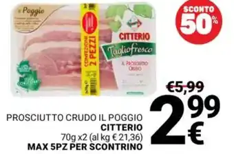 Supermercati Gulliver Prosciutto crudo il poggio CITTERIO offerta