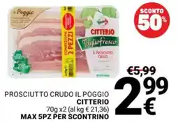 Supermercati Gulliver Prosciutto crudo il poggio CITTERIO offerta