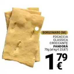 Supermercati Gulliver Focaccia classica croccante PANDORA offerta