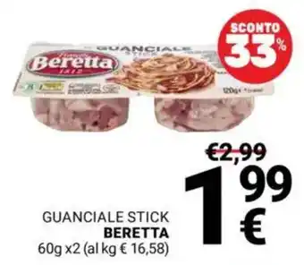 Supermercati Gulliver Guanciale stick BERETTA offerta