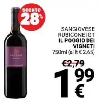 Supermercati Gulliver Sangiovese rubicone igt IL POGGIO DEI VIGNETI offerta