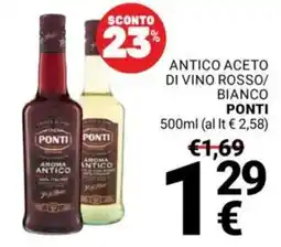Supermercati Gulliver Antico aceto di vino rosso/ bianco PONTI offerta