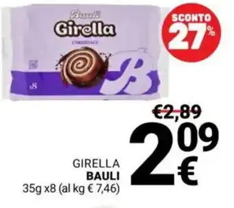 Supermercati Gulliver Girella BAULI offerta
