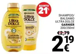 Supermercati Gulliver Shampoo/ balsamo ultra dolce GARNIER offerta