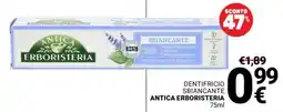 Supermercati Gulliver Dentifricio sbiancante ANTICA ERBORISTERIA offerta
