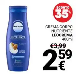 Supermercati Gulliver Crema corpo nutriente LEOCREMA offerta
